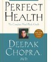 perfect health deepak chopra health book