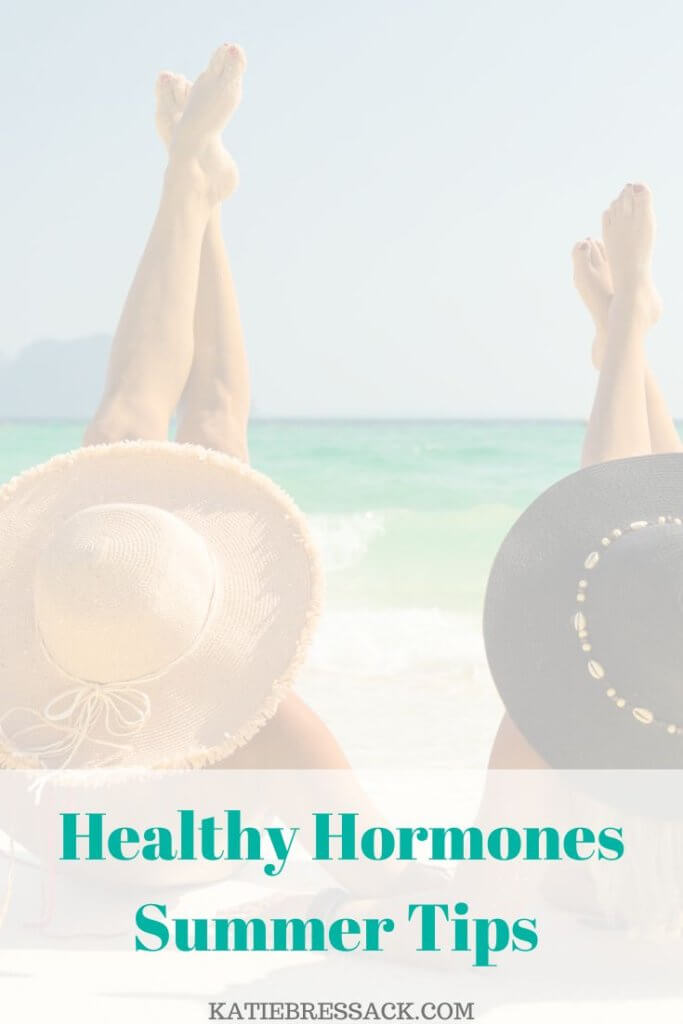 Balance your hormones this summer with these healthy hormones summer tips