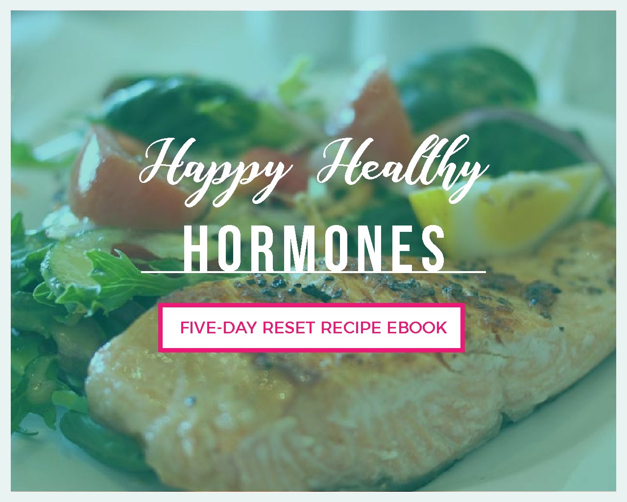 Happy-Healthy-Hormones-Recipe-Book-pdf-300x240